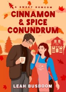 cinnamon spice conundrum, leah busboom