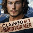 claimed 3 mountain men raven blaire