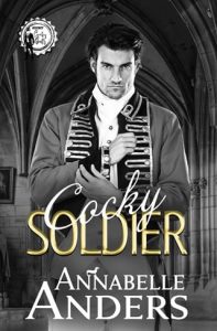 cocky soldier, annabelle anders