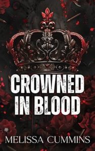 crowned in blood, melissa cummins