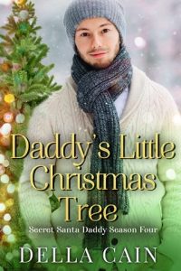 daddy's christmas, della cain