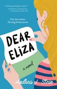 dear eliza, andrea j stein