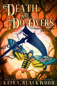 death do-overs, keira blackwood
