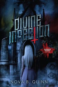 divine infection, nova b quinn