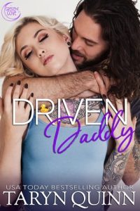 driven daddy, taryn quinn