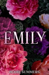 emily, bodie summers