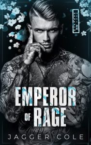 emperor rages, jagger cole
