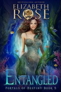 entangled, elizabeth rose