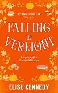 falling in vermont, elise kennedy