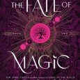fate of magic sara raasch