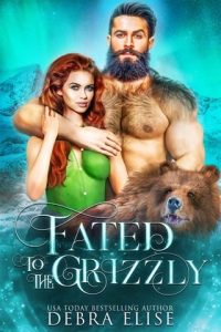 fated grizzly, debra elise