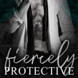 fiercely protective r leigh