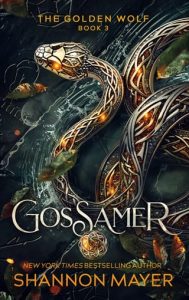 gossamer, shannon mayer