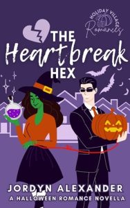 heartbreak hex, jordyn alexander