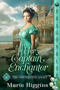 her captain enchanter, marie higgins