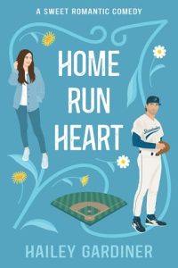 home run heart, hailey gardiner
