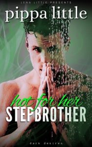 hot for stepbrother, pippa little