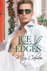 ice around edges, mary calmes