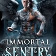 immortal sentry eden winters