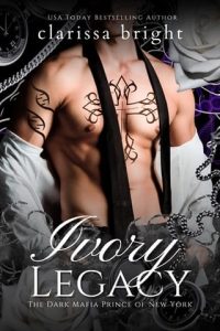 ivory legacy, clarissa bright