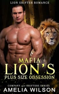 mafia lion's obsession, amelia wilson