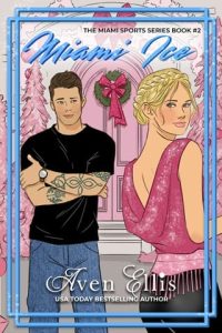 miami ice, aven ellis