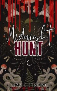 midnight hunt, lizzie strong