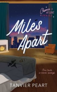 miles apart, tanvier peart