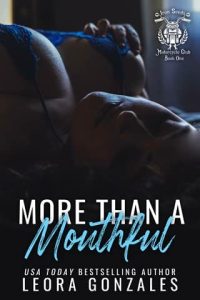 more than mouthful, leora gonzales