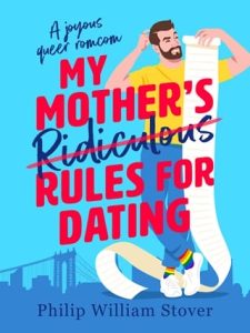 my mother's rules, philip william stover