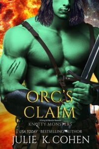 orc's claim, julie k cohen