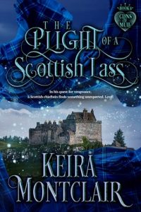 plight scottish lass, keira montclair
