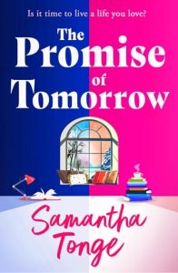 promise tomorrow, samantha tonge