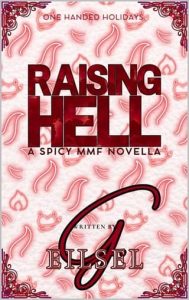 raising hell mmf, g eilsel