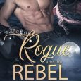 rogue and rebel j raven wilde