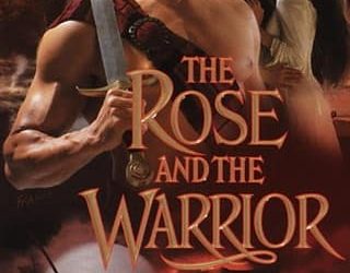 rose and warrior karyn monk