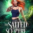 salted sceptre helen harper