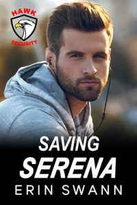 saving serena, erin swann
