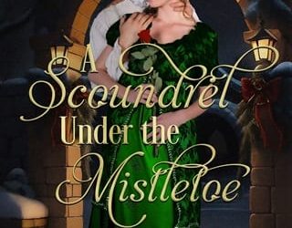 scoundrel mistletoe ari thatcher