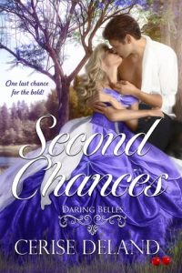 second chances, cerise deland