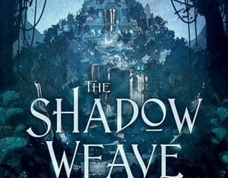 shadow weave annette marie