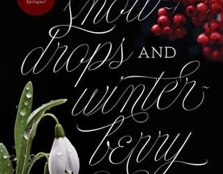 snowdrops winterberry sarah m eden