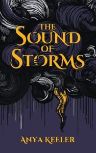 sound of storms, anya keeler