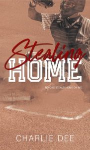 stealing home, charlie dee