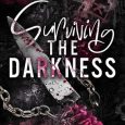 surviving darkness justine elizabeth