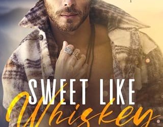 sweet like whiskey emmy sanders