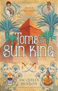 tomb sun king, jacquelyn benson