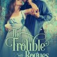 trouble with rogues nadine millard