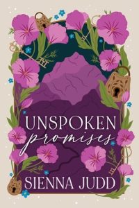 unspoken promise, sienna judd