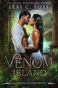 venom island, lexi c foss